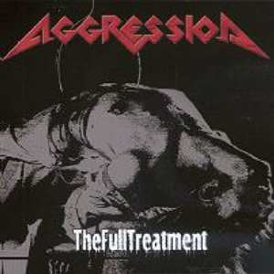Aggression: The Full Treatment