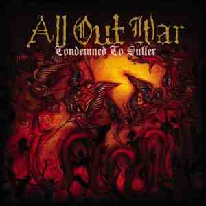 All Out War: Condemned to Suffer