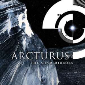 Arcturus: The Sham Mirrors