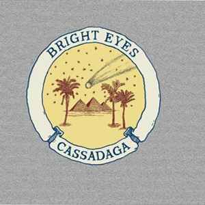 Bright Eyes: Cassadaga