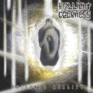 Brilliant Coldness: Poisoned Reality