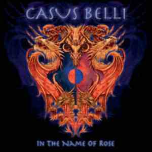 Casus Belli: In The Name Of Rose