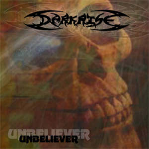 Darkrise: Unbeliever