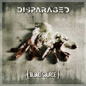 Disparaged: Blood Source