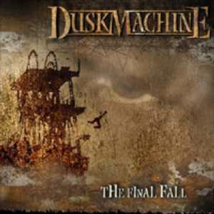 Dusk Machine: The Final Fall