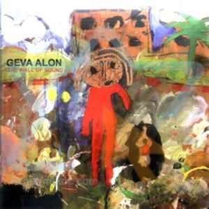 Geva Alon: The wall of sound