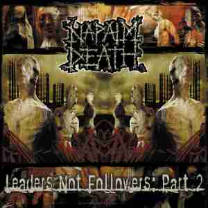 Napalm Death: Leaders Not Followers 2