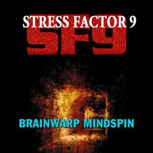 Stress Factor 9: Brainwrap Mindspin