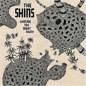 The Shins: Wincing The Night Away