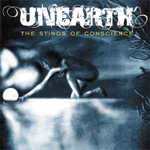 Unearth: The Stings Of Conscience