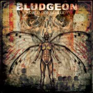 Bludgeon: World Controlled