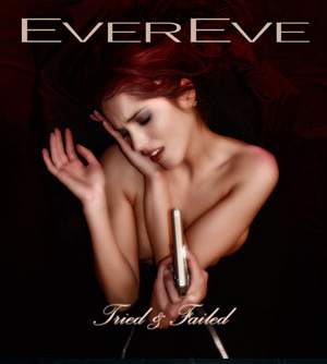 EverEve - Tried & Failed (album cover)