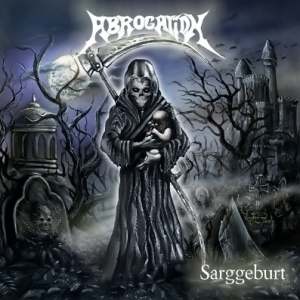 Abrogation: Sarggeburt