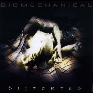 Biomechanical: Distorted