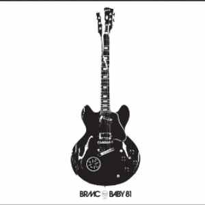 Black Rebel Motorcycle Club: Baby 81