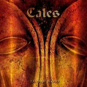 Cales: Savage Blood