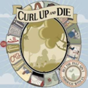 Curl Up And Die: But the Past Ain't Through With Us