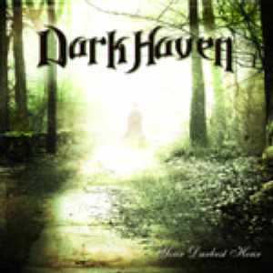 Dark Haven: Your Darkest Hour