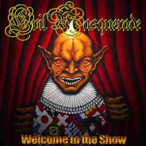 Evil Masquerade: Welcome To The Show