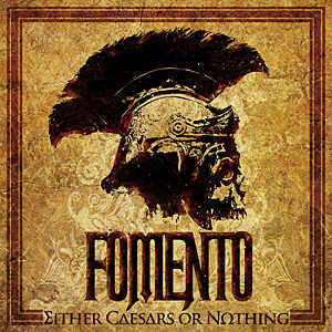 Fomento: Either Caesars of Nothing