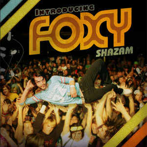 Foxy Shazam: Introducing