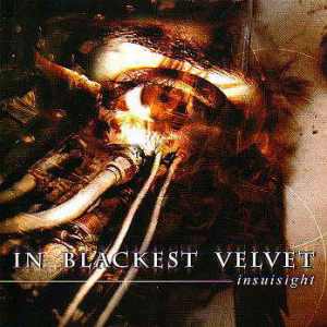 In Blackest Velvet: Insuisight