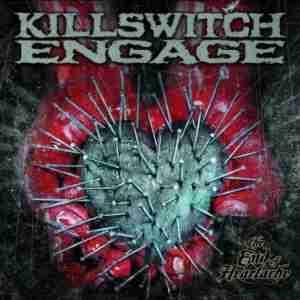 Killswitch Engage: The End of Heartache