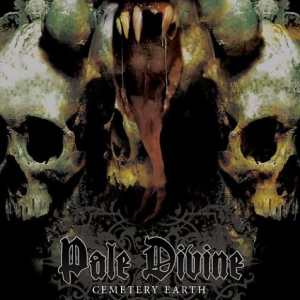Pale Divine: Cemetery Earth