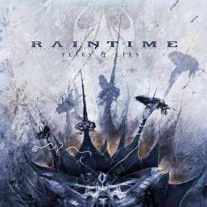 Raintime: Flies And Lies