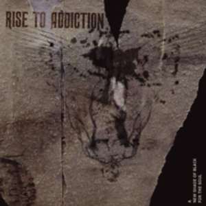 Rise to Addiction - A New Shade Of Black For The Soul