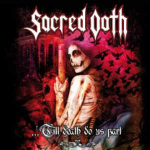 Sacred Oath: Till Death Do Us Part