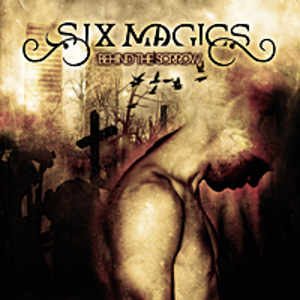 Six Magics: Behind the Sorrow