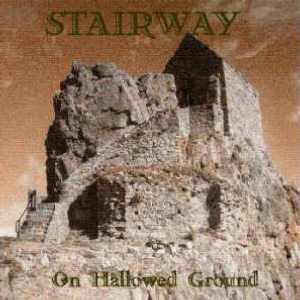 Stairway: On Hallowed Ground