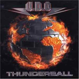 U.D.O.: Thunderball