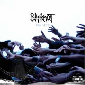 Slipknot: 9.0: Live