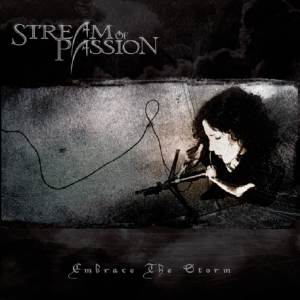 Stream Of Passion: Embrace The Storm
