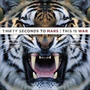 Thirty Seconds To Mars: This Is War