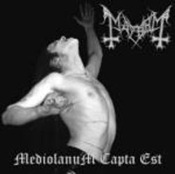 Mayhem - MEDIOLANUM CAPTA EST